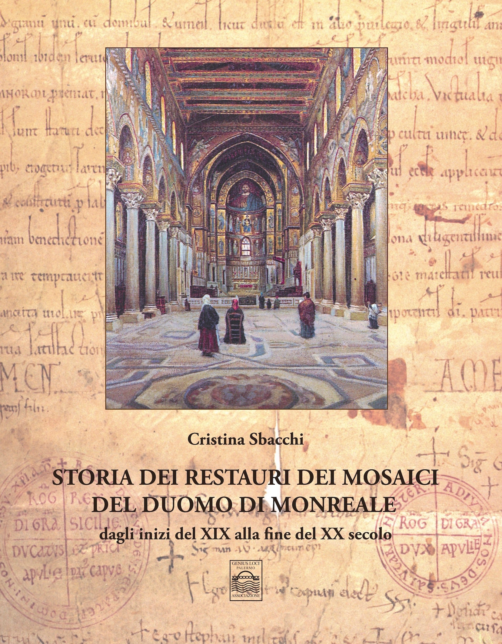 Storia dei Restauri dei Mosaici del Duomo di Monreale